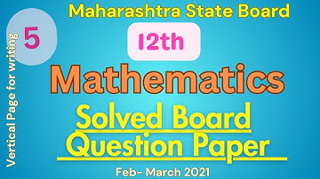 12th Mathematics Board Question Paper Solution 2021 pdf | HSC Mathematics Board QP Solution pdf.