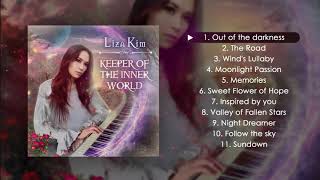 Keeper of the inner world  |  FULL ALBUM  |   Liza Kim  |   Neoclassical Piano Music