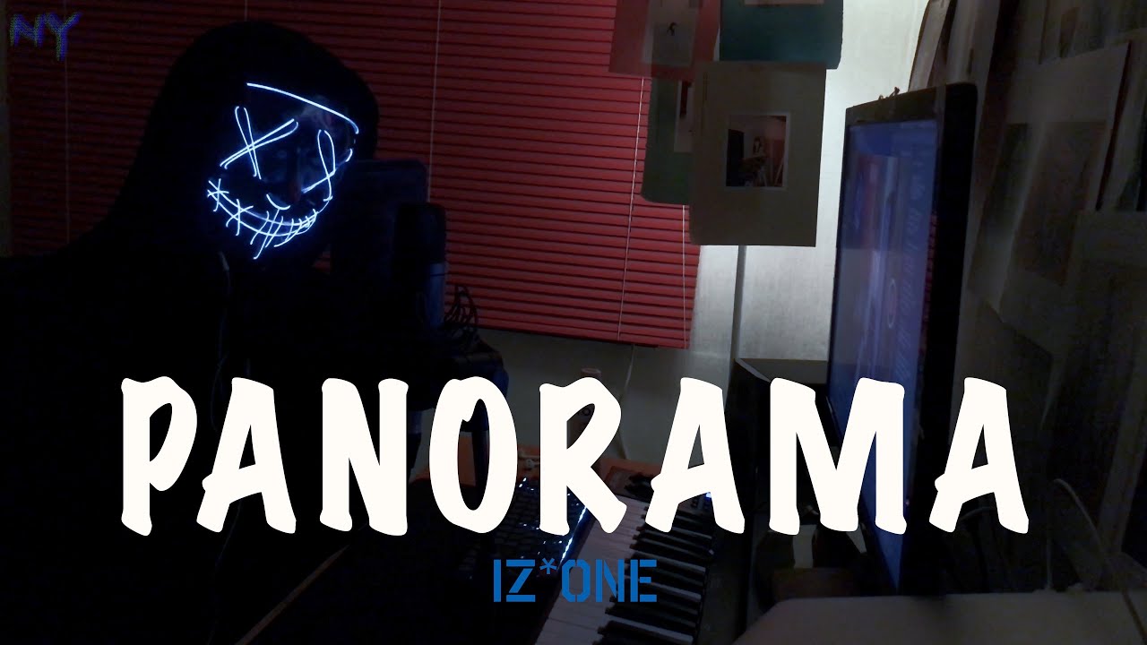 IZ*ONE (아이즈원) - 'Panorama' COVER by imfromny