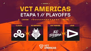 Cloud9 0x1 G2 Esports | VCT Americas - Etapa 1 (Playoffs)