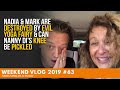 WEEKEND VLOG #63 Nadia & Mark are DESTROYED by EVIL YOGA FAIRY & CAN Nanny Di's KNEE be PICKLED