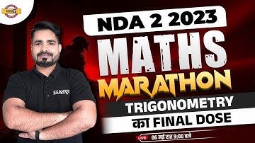 NDA MATHS MARATHON CLASS | NDA 2 2023 MATHS CLASS | TRIGONOMETRY | MATHS BY TAHIR  SIR
