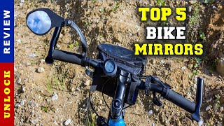 ✅ Top 5: Best Bike Mirrors On Amazon 2023 [Tested & Reviewed]