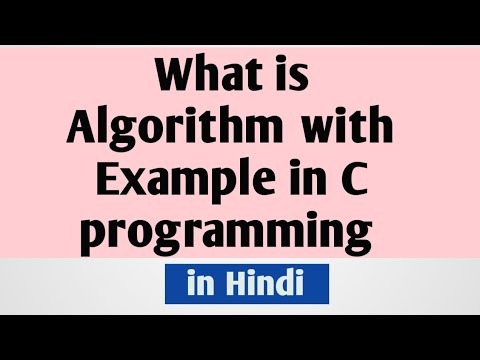 What is Algorithm in C Programming in Hindi | What is algorithm in C ...