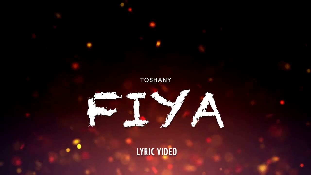 Watch Toshany - FIYA (Official Lyric Video) on YouTube Watch Toshany - FIYA (Official Lyric Video) on YouTube