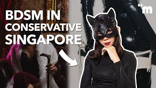 Inside the SECRET WORLD of Dominatrix in Singapore