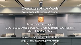 Performance Oversight (UDC, PCSB, DME, SBOE, Athletics)