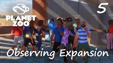 Observing Expansions | Planet Zoo Africa DLC | Humgrave Zoo Part 5