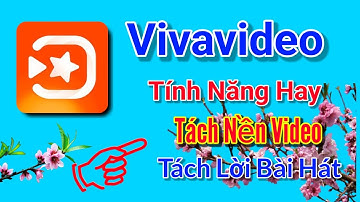 Ứng dụng ghép video tuyệt vời, tách nền video ghép sân khấu, tách lời bài hát.
