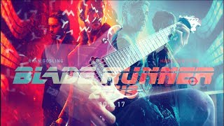 Blade Runner - Epic Guitar Cover