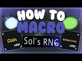 Sols rng best afk macroing method sols rng