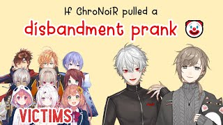 If ChroNoiR pulls a disbandment prank... [Kanae/Kuzuha/NIJISANJI]