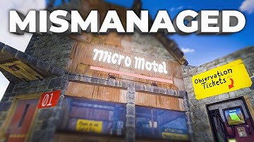 Mismanaging the Micro Motel (Vanilla Rust RP)