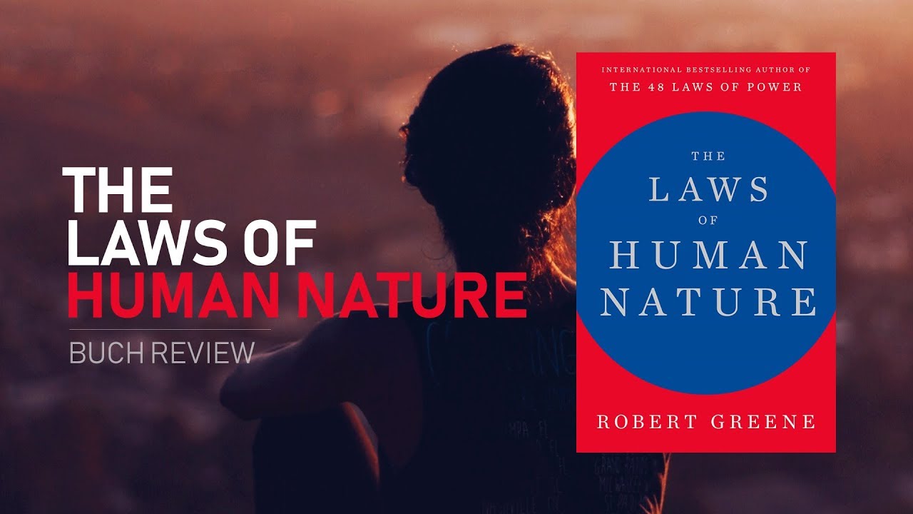 The Laws Of Human Nature von Robert Green | Buch Review - YouTube