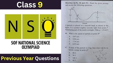9 NSO Previous Year Paper 2020-21 | Set A | Achievers Section Phy | Q. No. 46 and 47