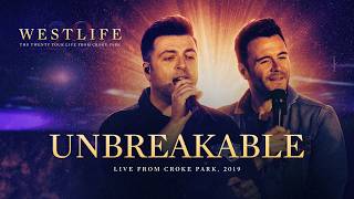 Westlife - Unbreakable (The Twenty Tour) (Live at Croke Park, 2019)