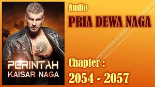 Perintah Kaisar Naga * Pria Dewa Naga * Bab 2054-2057