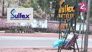 Sulfex Matters And Furniture Factory Outlet Dharmasala Kannur