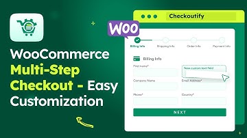 WooCommerce Multi Step Checkout - Easy Customization