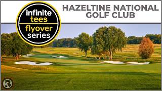 infinite tees Course Flyover - Hazeltine National Golf Club - Designed by electrcK 1