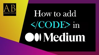 How to add code in Medium article | Online Writing Tips