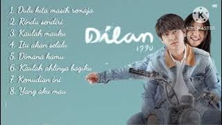lagu yang bikin kangen dilan dan milea lagu romantis