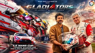 Gladiators Ajith Kumar Racing Movie - CM Vijay Cameo | Thala | Dare Devil | Shalini Ajith | AL Vijay