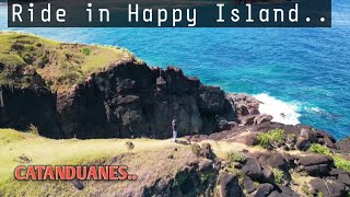 Ride in Happy Island, Catanduanes Binurong Point, Green Lagoon Cagnipa Rolling Hills, Puraran beach