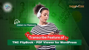 Listen to Flipbook | Transcribe Feature of TNC FlipBook - PDF viewer for WordPress