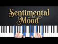 In A Sentimental Mood - Solo Jazz Piano