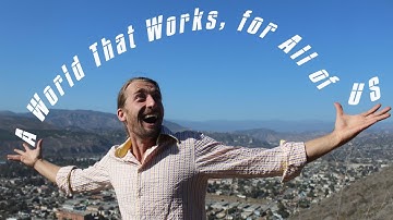 A World That Works for All of Us