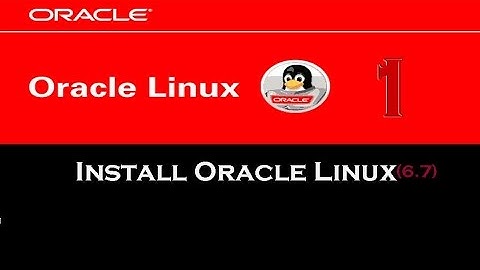 Install Oracle Linux OS 6.7 on VirtualBox(afterwards install oracle)