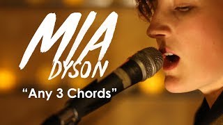 Video thumbnail of "Mia Dyson - Any 3 Chords | Seattle Secret Shows"
