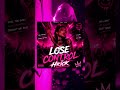 Hkick - LOSE CONTROL