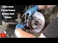 Change brakes and rotors on 2002-2006 Toyota Camry