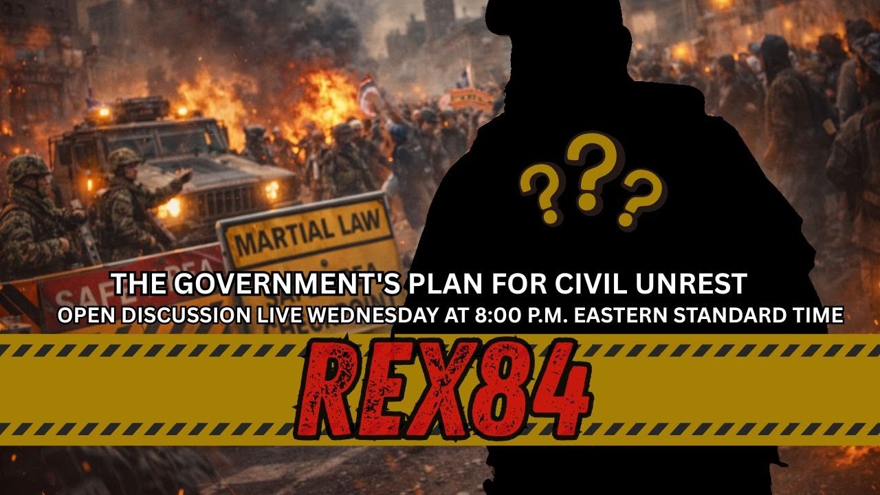 REX 84 - THE GOVERNMENTS PLAN FOR CIVIL UNREST - OPEN PANEL - YouTube