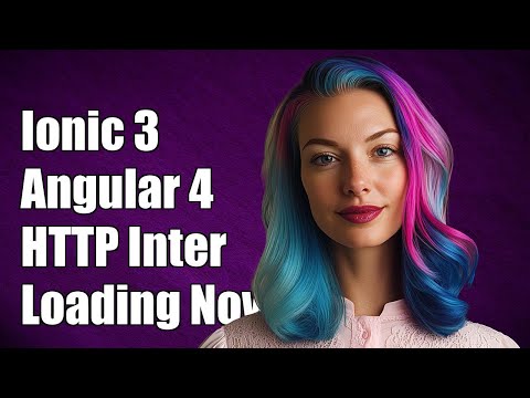 Ionic 3 Angular 4 HTTP 인터셉터: 요청에 로딩 표시기 표시