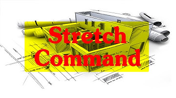AutoCAD tutorial for Beginners - Stretch command