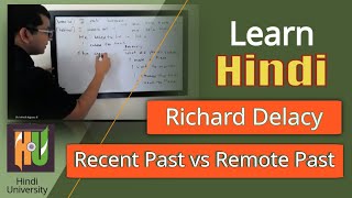 Recent Past vs Remote Past In Hindi