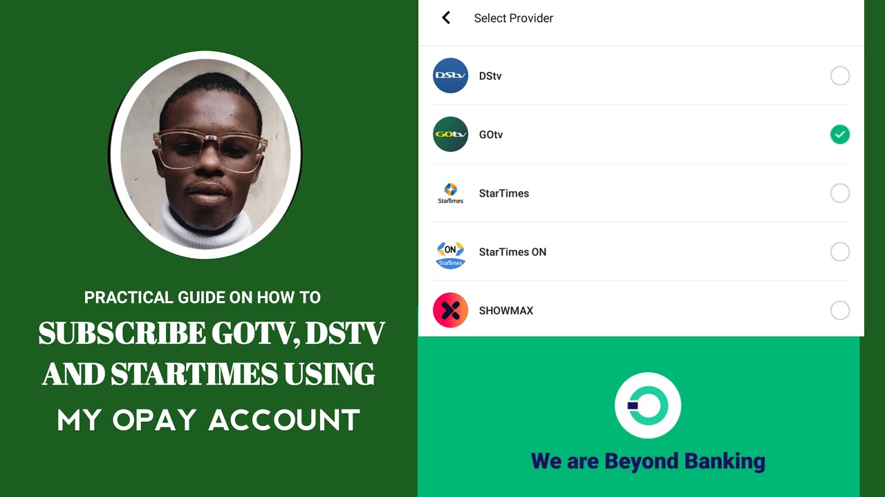 How to subscribe my GOTV, DSTv and Startimes Using My Opay Account