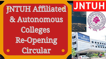 JNTUH Affiliated & Autonomous Colleges Re-Opening Circular||JNTUH Colleges Starting Date||Jntuh Updt