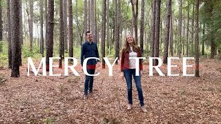 Niah & Allisha Merrill - Mercy Tree