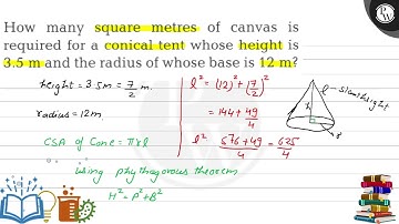How many square metres of canvas is required for a conical tent whose height is \( 3.5 \mathrm{~...