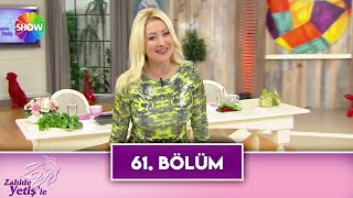 Zahide Yetişle 61. Bölüm