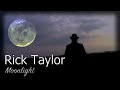 Rick taylor  moonlight