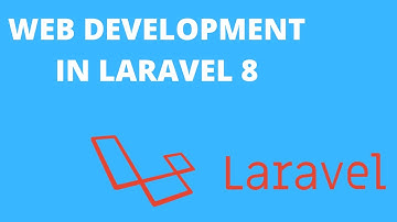 Web Development using laravel 8 Framework