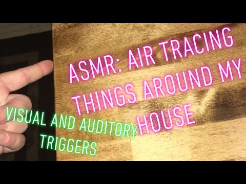 ASMR: Quick Tingles- Air tracing