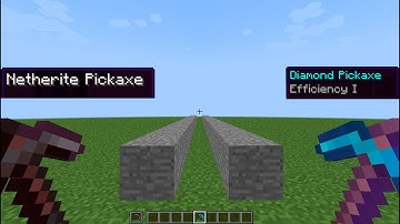efficiency 1 diamond pickaxe vs netherite pickaxe