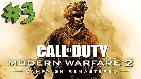 Call of Duty: Modern Warfare 2 Remastered - Walkthrough - Part 3 - Cliffhanger (PC HD) [1080p60FPS]