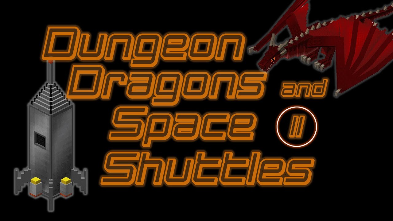 Dungeons, Dragons and Space Shuttles. Атомный реконструктор и бесполезные генераторы. 11 серия Dungeons, Dragons and Space Shuttles. Атомный реконструктор и бесполезные генераторы. 11 серия